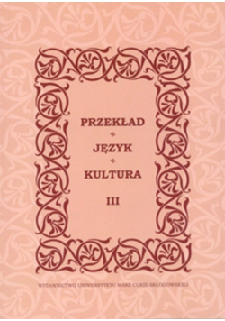 Przekład Język Kultura tom 3