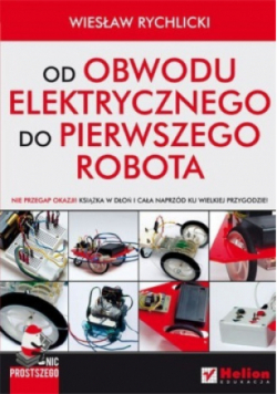 Od obwodu elektrycznego do pierwszego robota