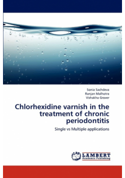 Chlorhexidine varnish in the treatment of chronic periodontitis