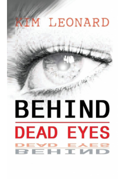 Behind Dead Eyes