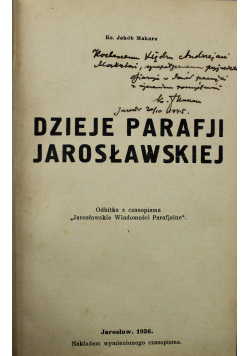 Dzieje Parafji Jarosławskiej 1936 r.