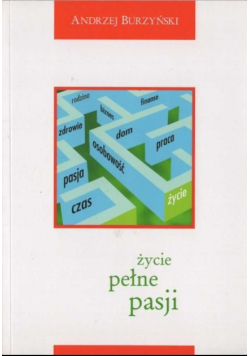 Życie pełne pasji