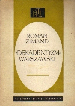 Dekadentyzm warszawski