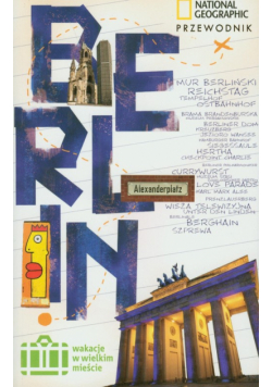 Berlin Wakacje w wielkim mieście