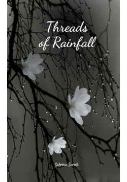 Threads of Rainfall