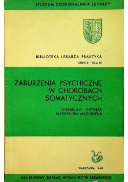 Zaburzenia psychiczne w chorobach somatycznych