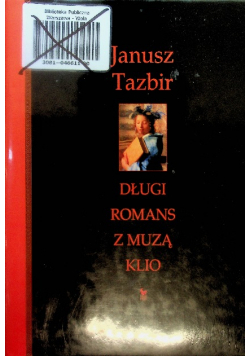 Długi romans z muzą Klio