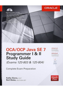 OCA / OCP Java SE 7 Programmer I & II Study Guide