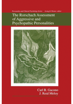 The Rorschach Assessment of Aggressive and Psychopathic Personalities