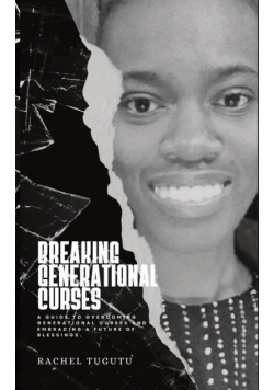 Breaking Generational Curses