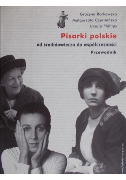Pisarki polskie od średniowiecza do współczesności