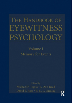 The Handbook of Eyewitness Psychology
