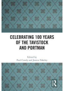 Celebrating 100 years of the Tavistock and Portman
