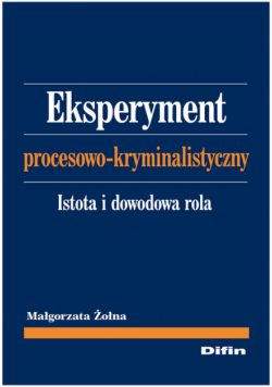 Eksperyment procesowo-kryminalistyczny