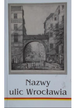 Nazwy ulic Wrocławia
