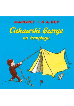 Ciekawski George na kempingu