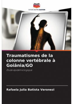 Traumatismes de la colonne vertébrale à Goiânia/GO