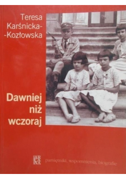 Dawniej niż wczoraj