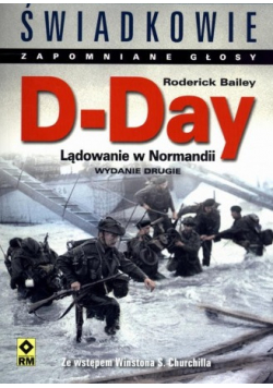 D Day Lądowanie w Normandii