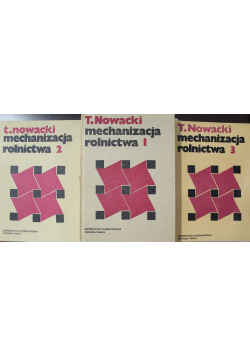 Mechanizacja rolnictwa 3 Tomy