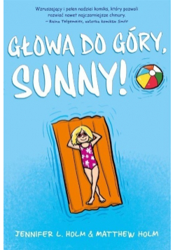 Głowa do góry Sunny