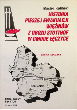 Historia Pieszej Ewakuacji Z Stutthof Kaliński