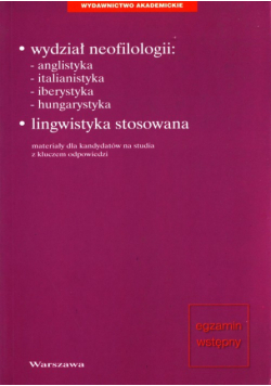 Wydział neofilologii: anglistyka, italianistyka, iberystyka, hungarystyka, lingwistyka stosowana