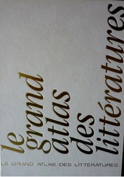 Le Grand Atlas Des Litteratures