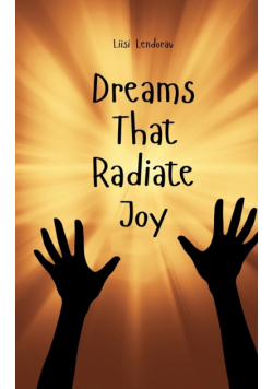 Dreams That Radiate Joy