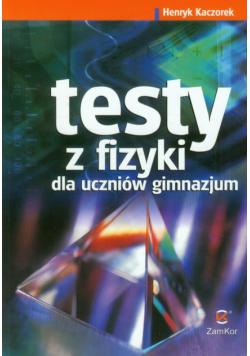 Testy z fizyki
