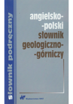 Romkowska Ewa - Angielsko-polski słownik geologiczno-górniczy