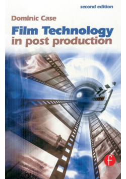 Film Technology in Post Production
