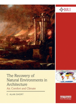 The Recovery of Natural Environments in Architecture