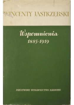 Wspomnienia 1885 1919