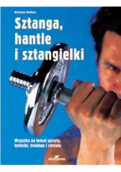 Sztanga, hantle i sztangielki