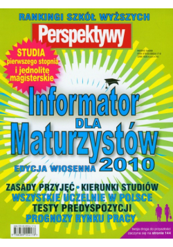 Informator dla maturzystów 2010 Edycja wiosenna