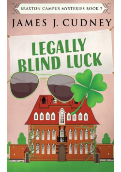 Legally Blind Luck