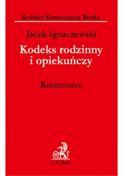 Kodeks rodzinny i opiekuńczy Komentarz