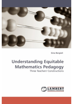 Understanding Equitable Mathematics Pedagogy