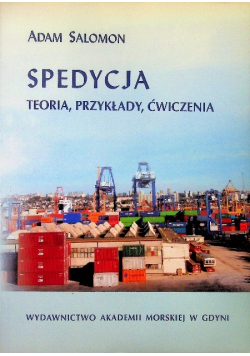 Spedycja Teoria przykłady ćwiczenia
