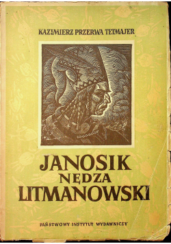 Janosik Nędza Litmanowski 1949r.