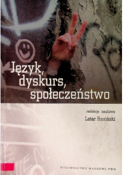 Język dyskurs społeczeństwo