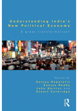 Understanding India's New Political Economy