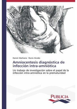 Amniocentesis diagnóstica de infección intra-amniótica
