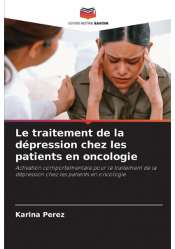 Le traitement de la dépression chez les patients en oncologie