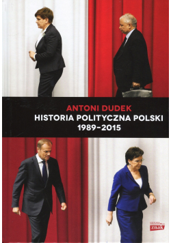 Historia Polityczna Polski 1989 - 2015