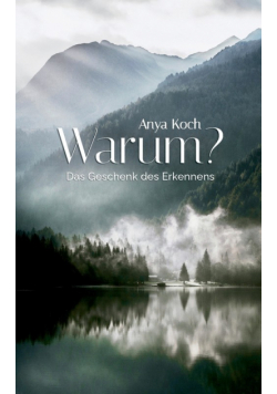 Warum?