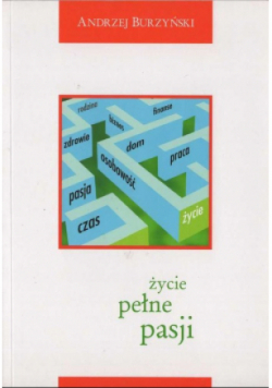 Życie pełne pasji