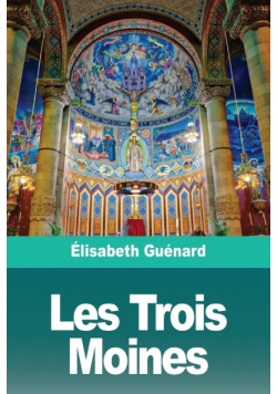 Les Trois Moines