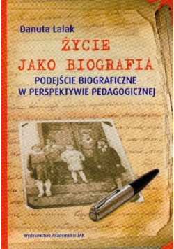Życie jako biografia